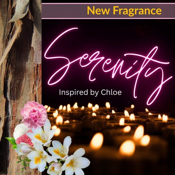 Serenity by Be Enlightened inspired by Chloe