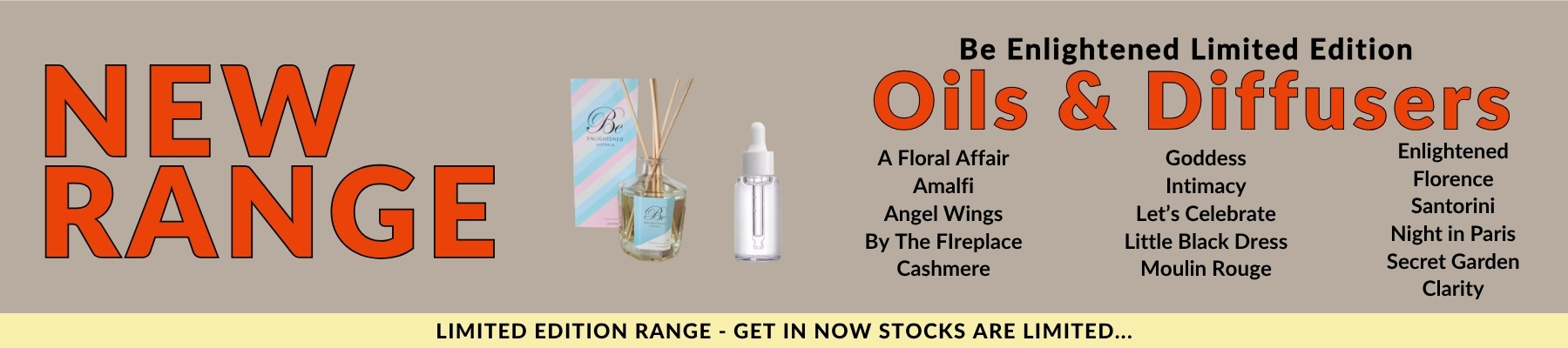 Limited Edition Be Enlightened Oils and Diffusers